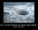 so-i-just-divide-by-zero-and-then-demotivational-poster-1216891861.jpg