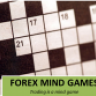 Forex Mind Games